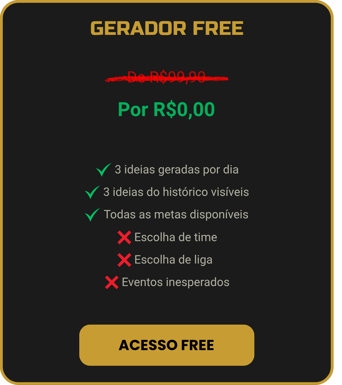 Plano Free - 3 ideias gratuitas por dia